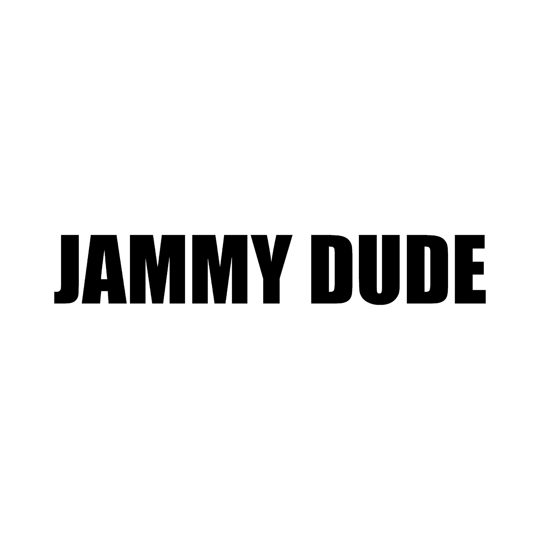 Jammy Dude