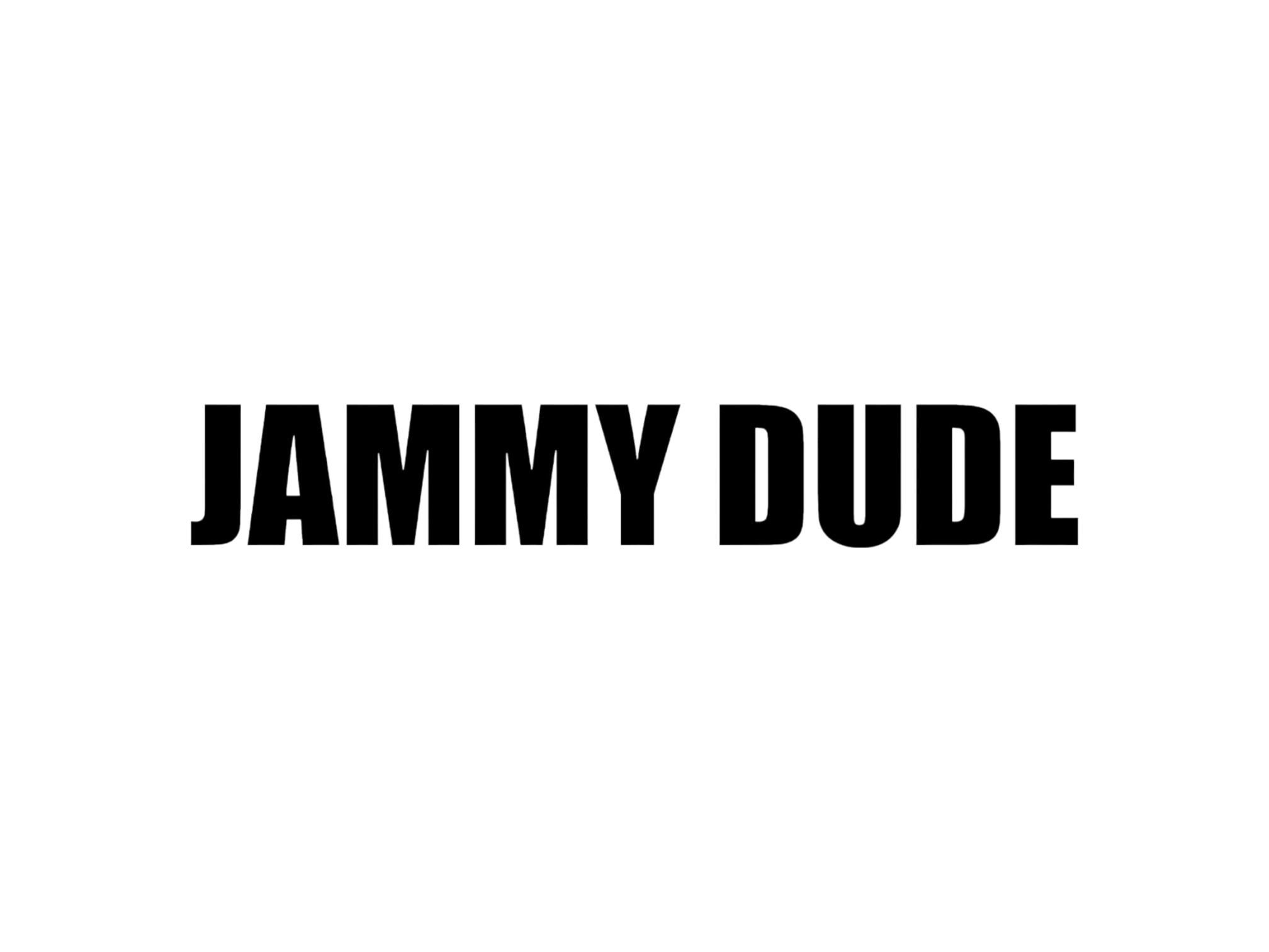 Jammy Dude